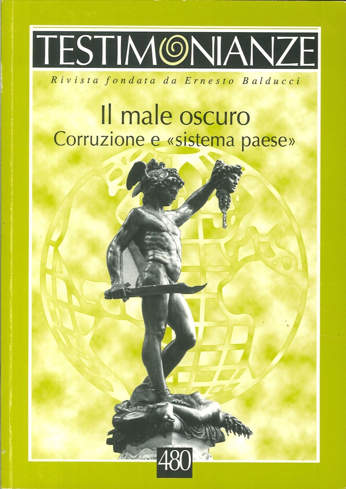 Il Male Oscuro. Corruzione e "Sistema Paese". Bimestrale Anno LIV …