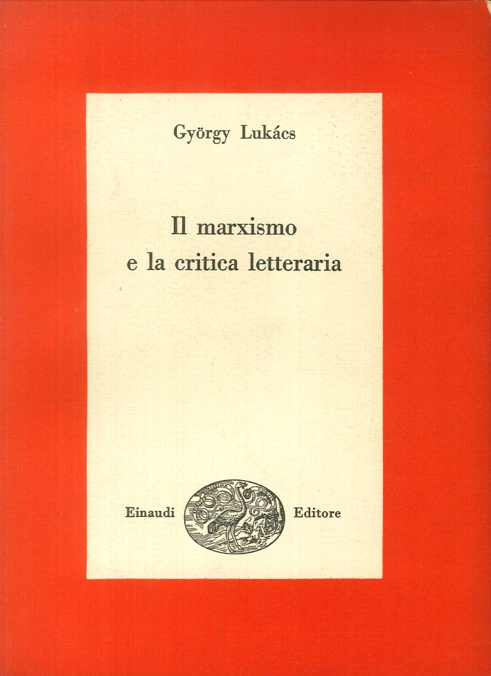 Il Marxismo e la Critica Letteraria
