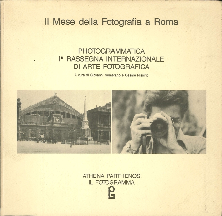 Il Mese delle Fotografia a Roma. Photogramma I° Rassegna Internazionale …