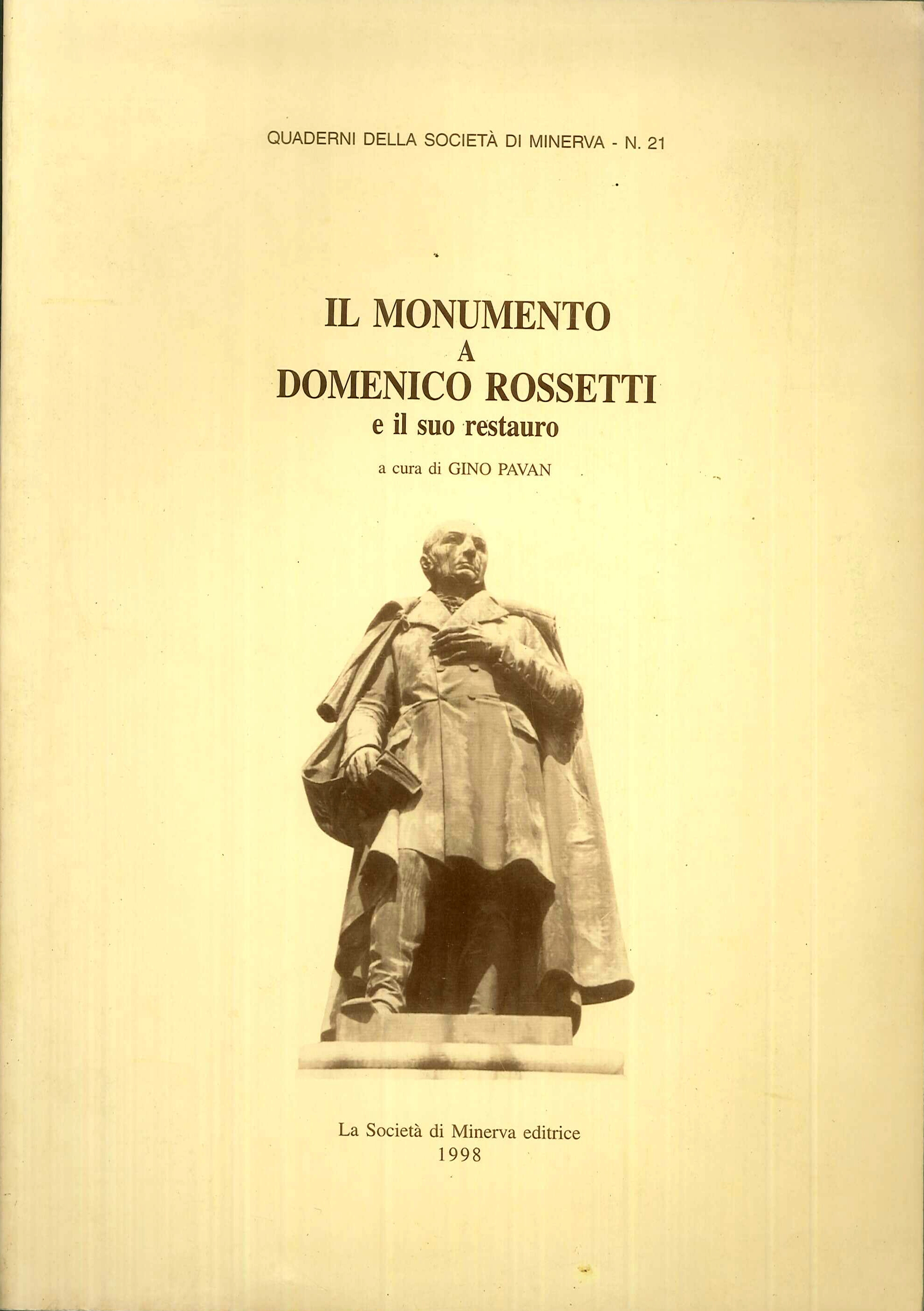 Il monumento a Domenico Rossetti e il suo restauro.