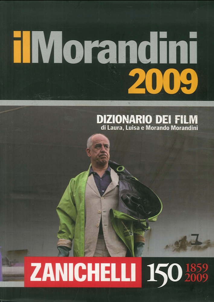 Il Morandini 2009. Dizionario dei film. Con CD-ROM