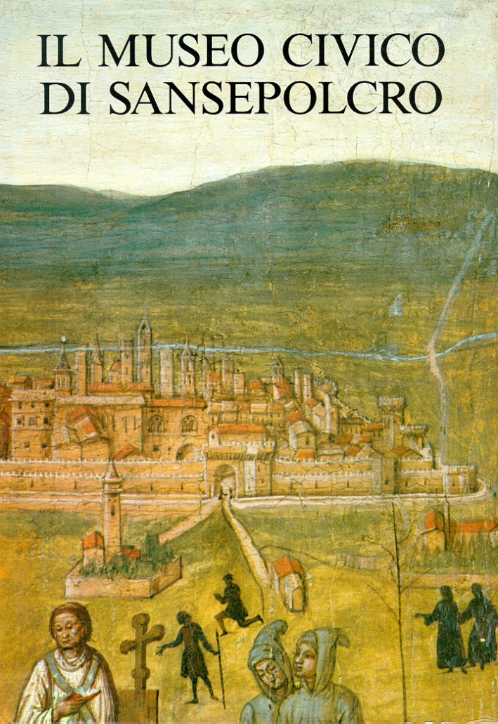 Il Museo Civico di Sansepolcro