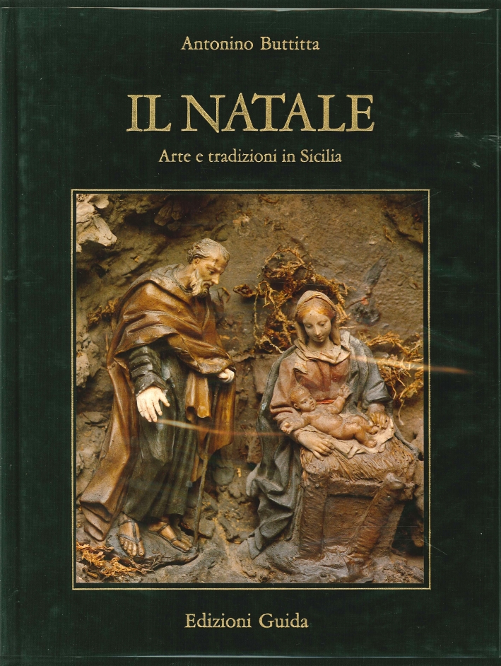 Il Natale. Arte e Tradizioni in Sicilia