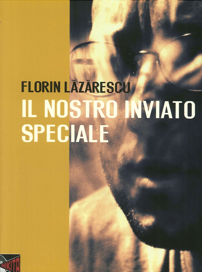 Il nostro inviato speciale