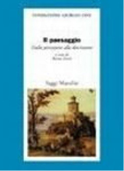 Il paesaggio. Dalla percezione alla descrizione