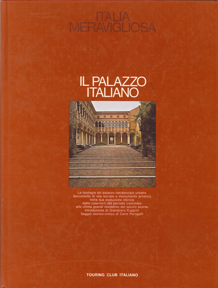 Il Palazzo Italiano. La Tipologia del Palazzo Residenziale Urbano