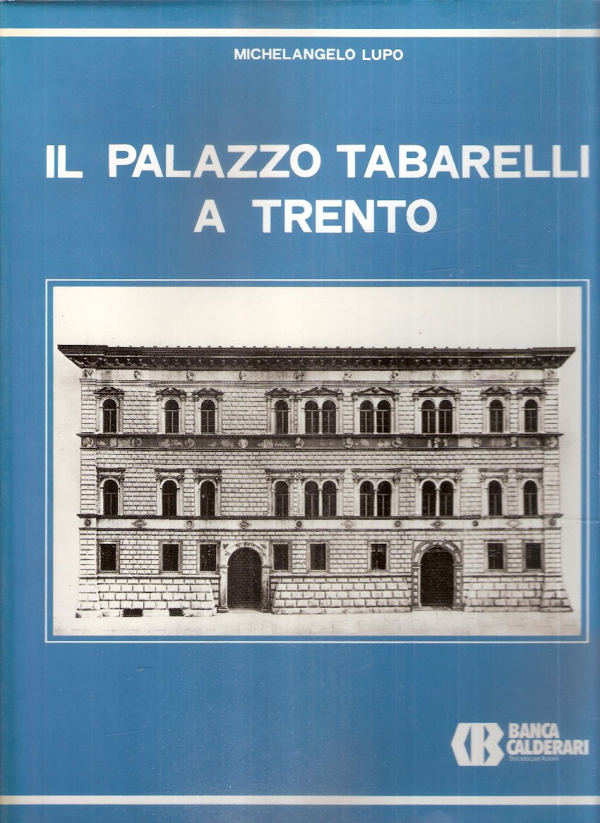 Il Palazzo Tabarelli a Trento