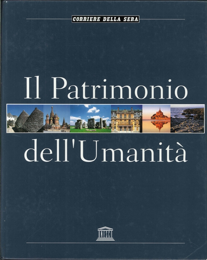 Il Patrimonio dell'Umanità. Europa