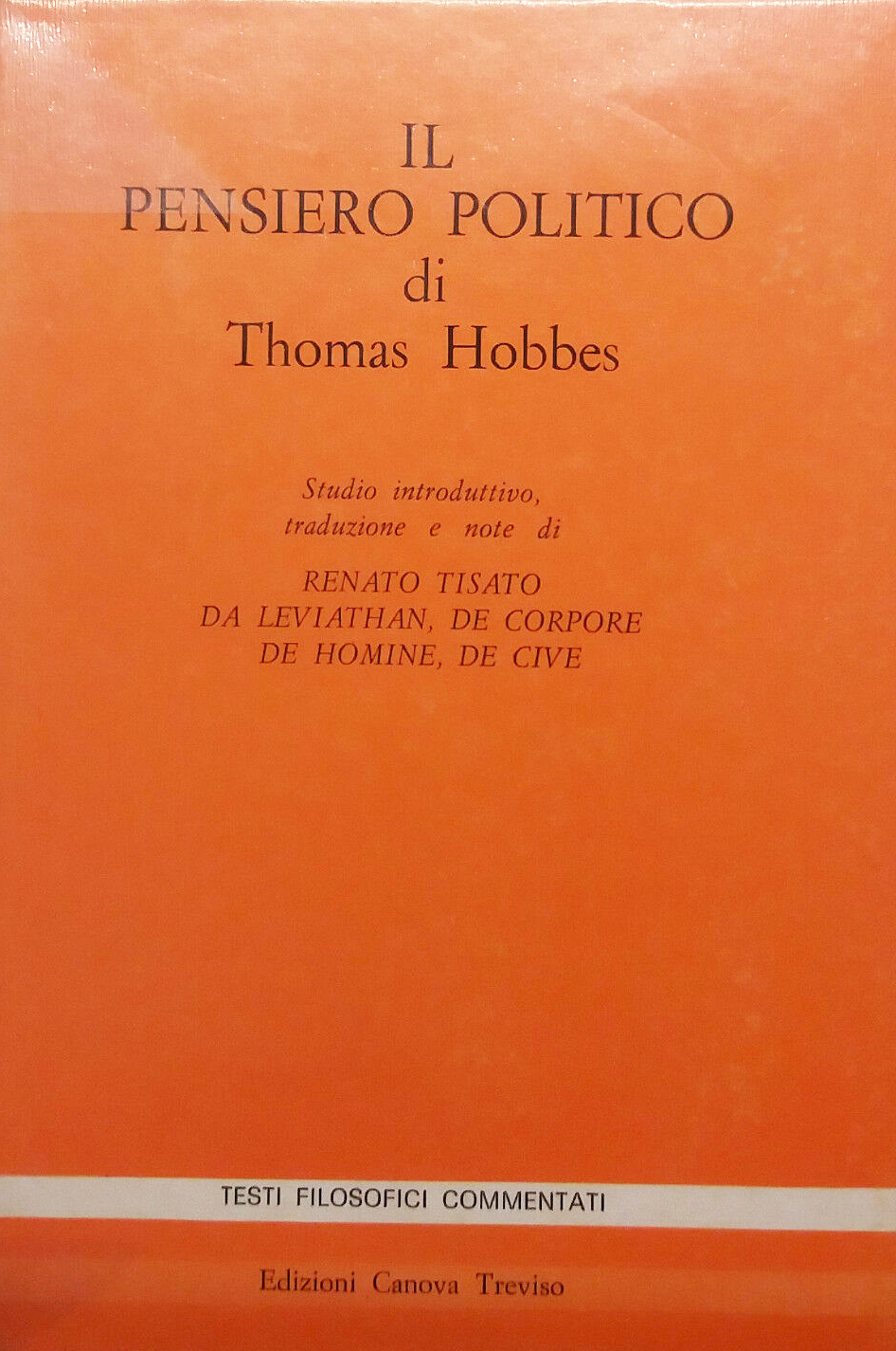 Il pensiero politico di thomas hobbes