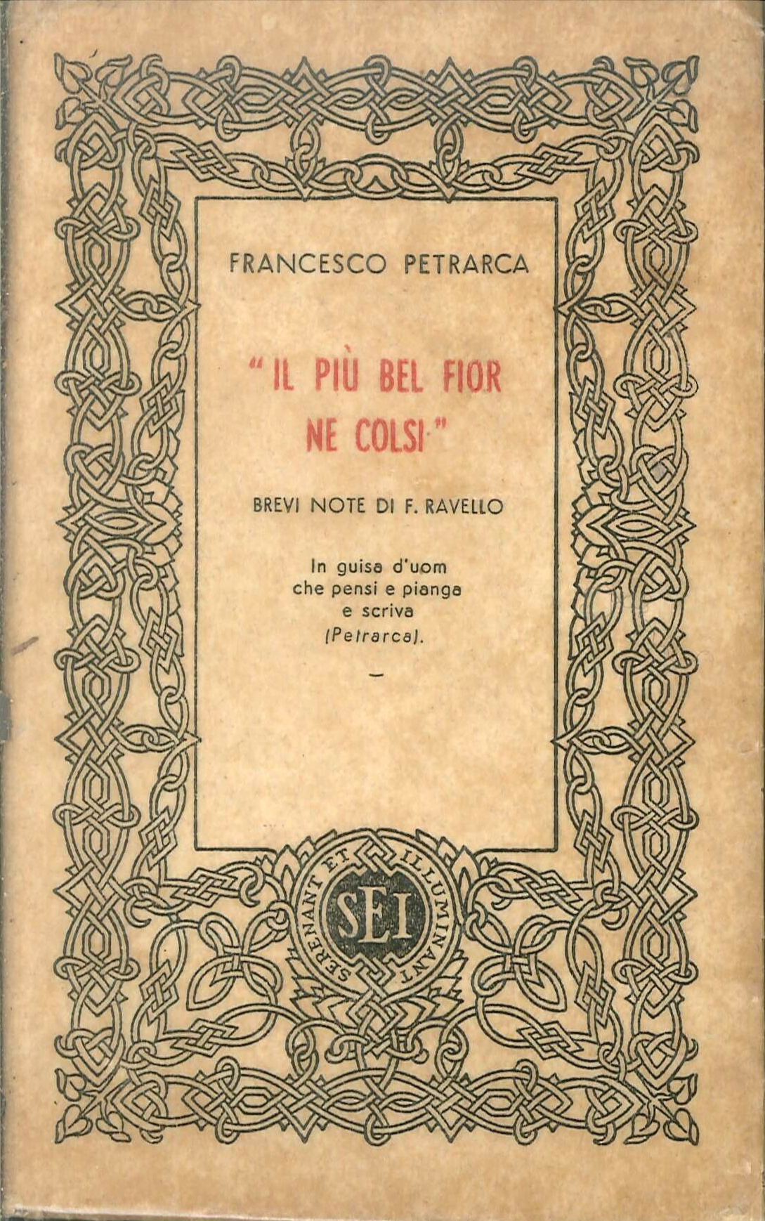 "Il più bel fior ne colsi" / F. Petrarca ; …