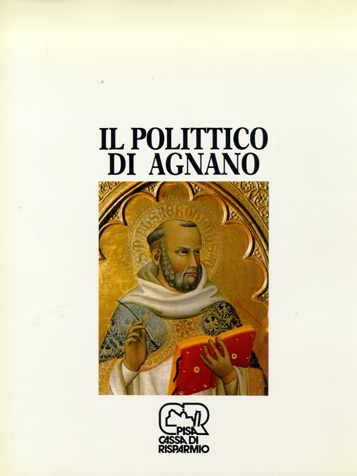 Il polittico di Agnano. Cecco di Pietro e la pittura …