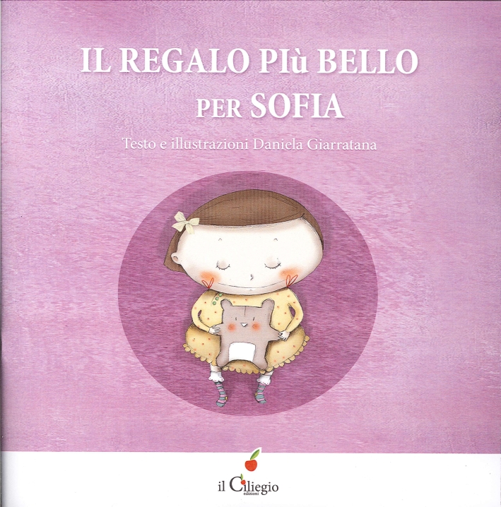 Il Regalo Piu' Bello per Sofia