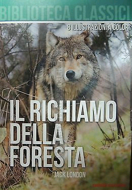 Il Richiamo della Foresta