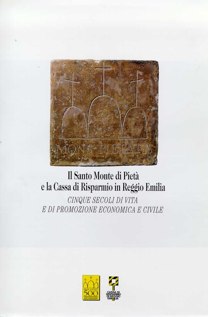 Il Santo Monte di Pietà e la Cassa di Risparmio …