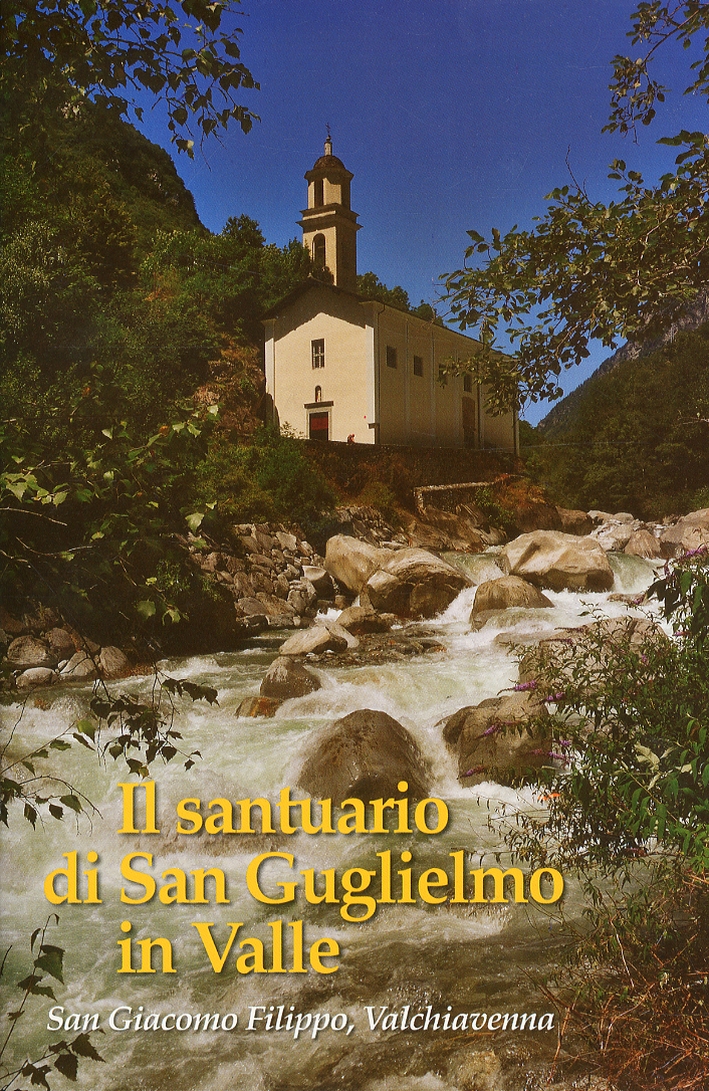 Il santuario di San Guglielmo in Valle. San Giacomo Filippo, …