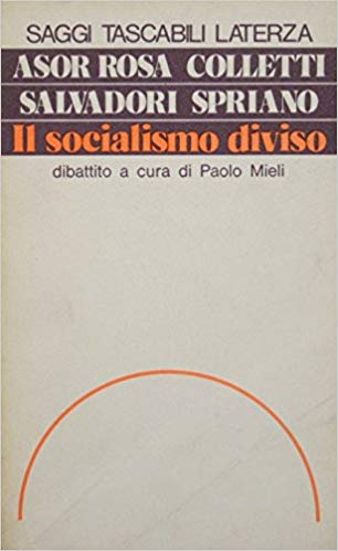 Il socialismo diviso