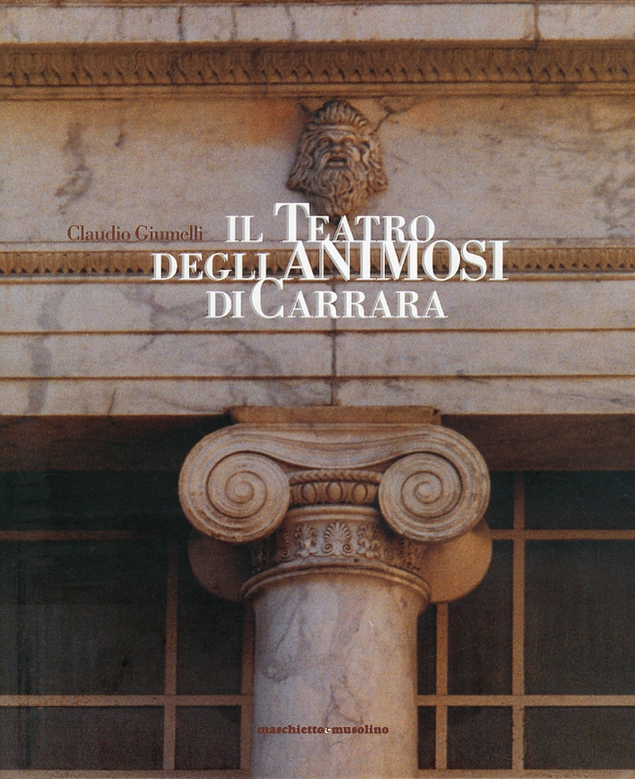 Il Teatro degli Animosi di Carrara