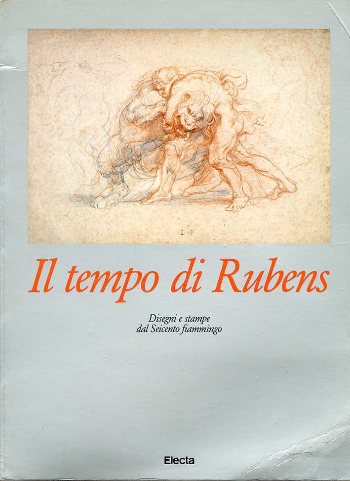 Il Tempo di Rubens. Disegni e Stampe dal Seicento Fiammingo