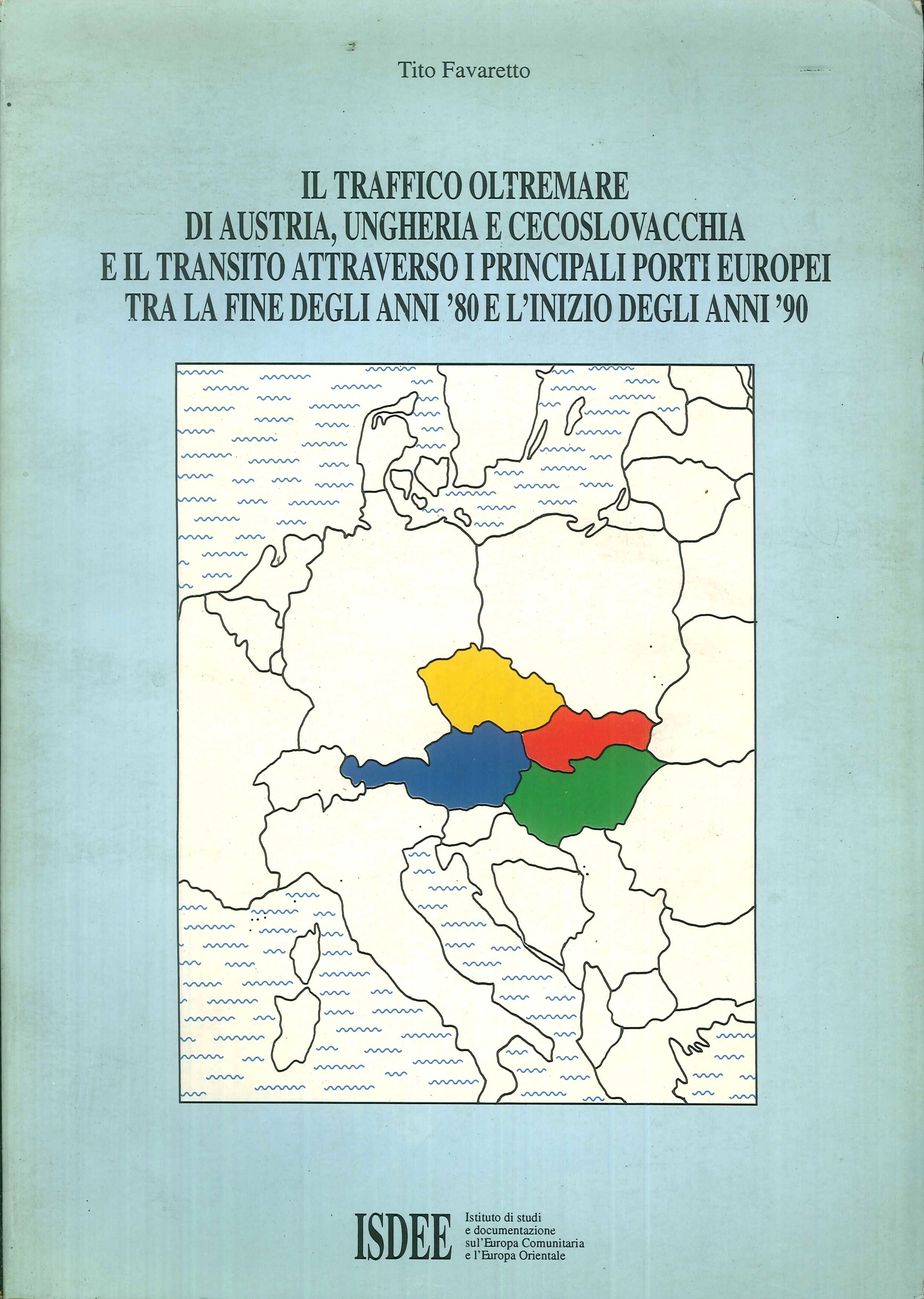 Il traffico oltremare di Austria, Ungheria e Cecoslovacchia e il …