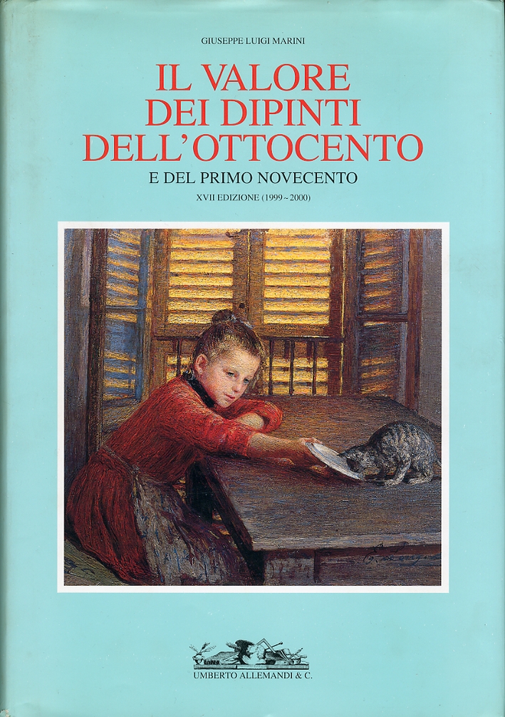 Il valore dei dipinti dell'Ottocento e del primo Novecento. XVII …