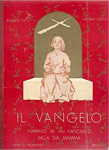 Il Vangelo narrato ad un fanciullo dalla sua mamma.