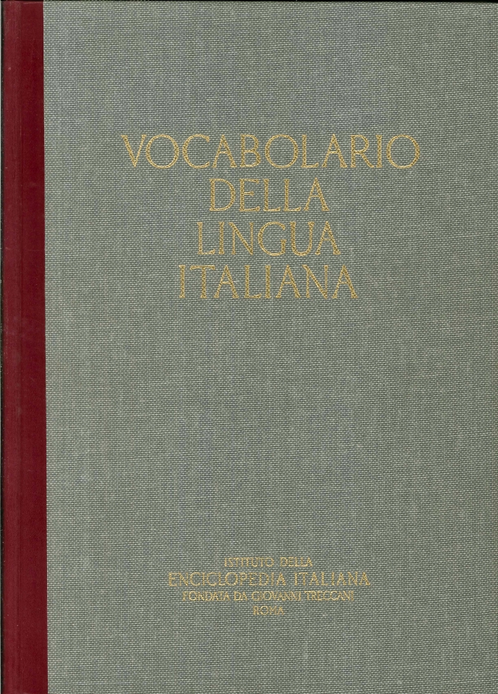 Il vocabolario della lingua italiana Treccani. Volume III tomo 1. …