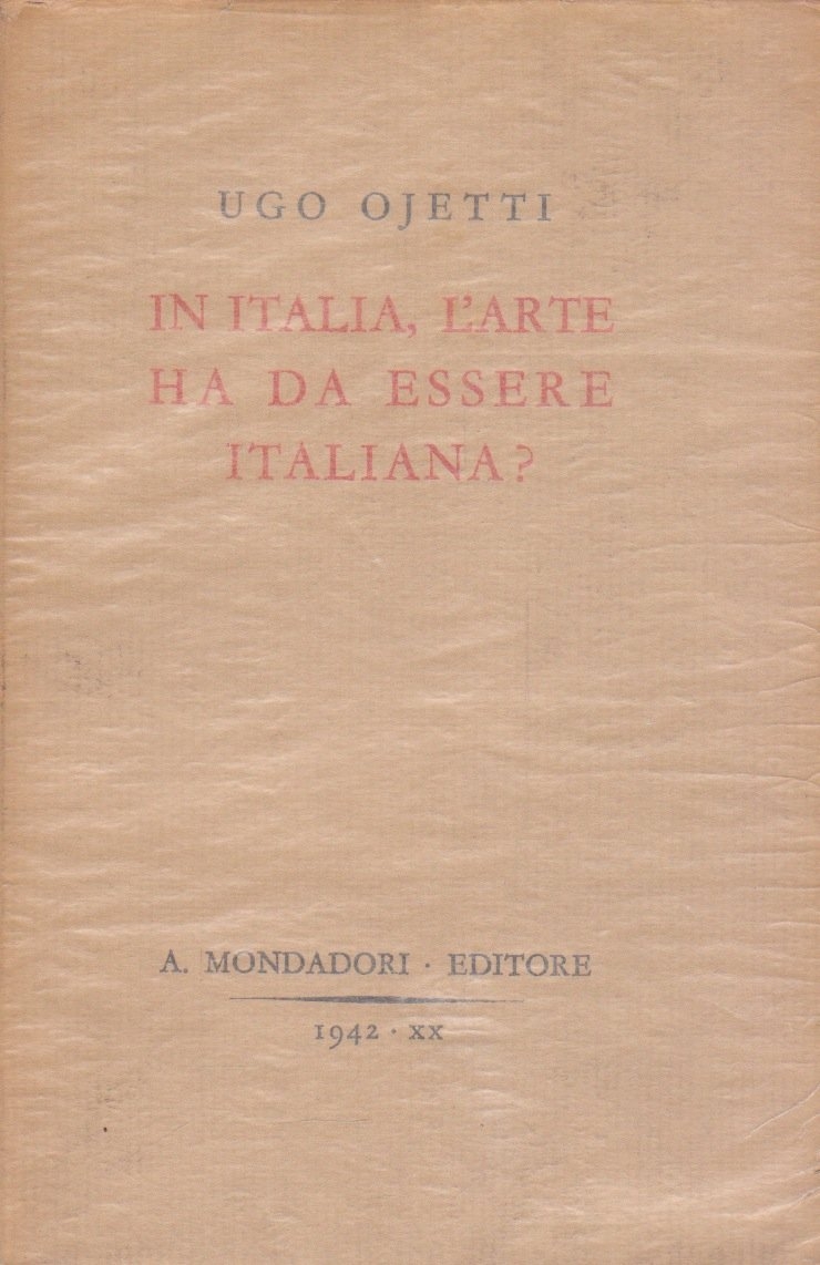 In Italia, l''arte ha da essere italiana ?