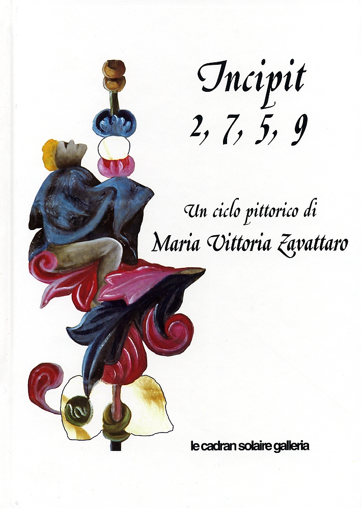 Incipit 2, 7, 5, 9. Un ciclo pittorico di Maria …