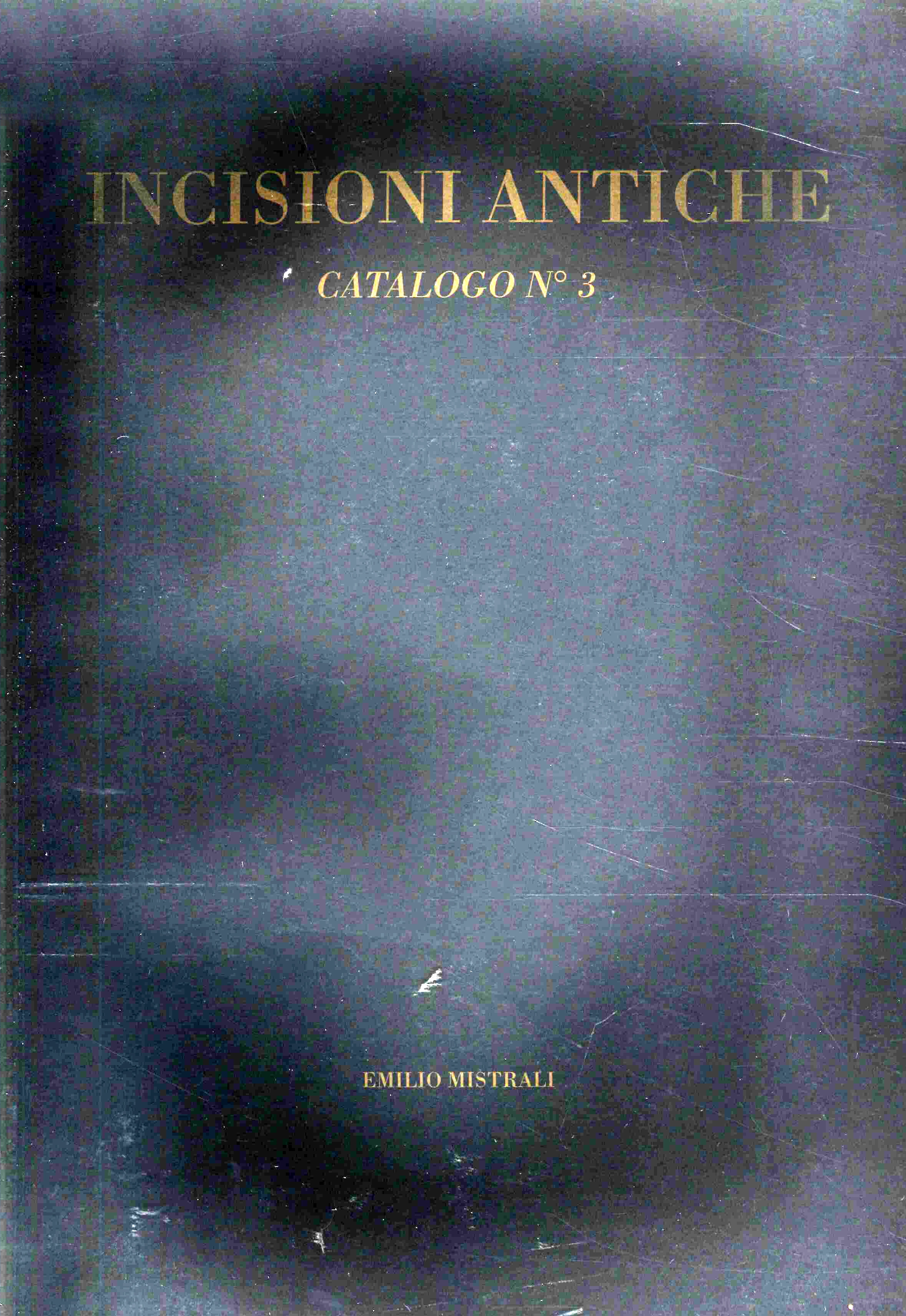 Incisioni Antiche. Catalogo n. 3
