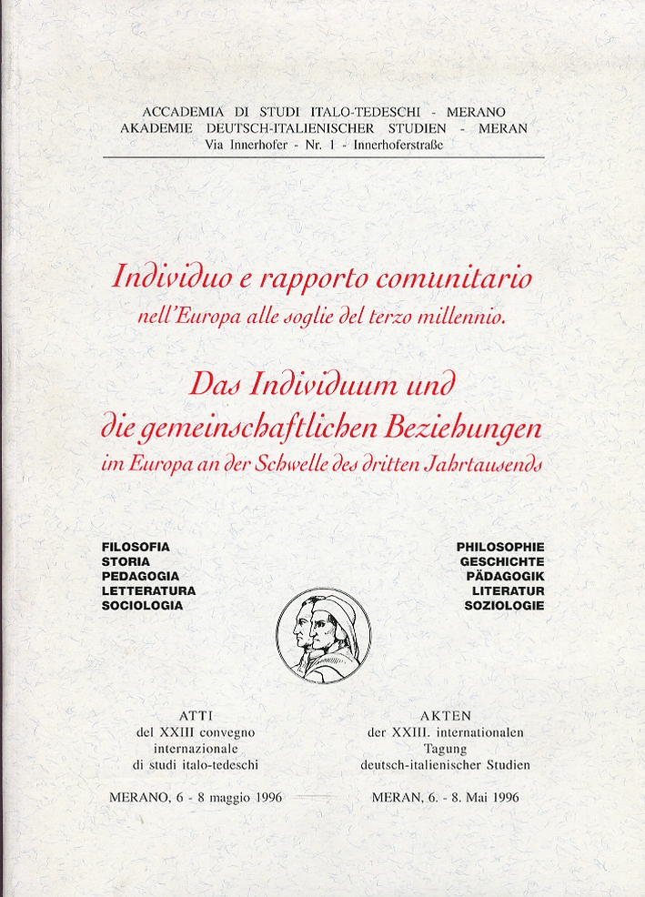 Individuo e rapporto comunitario nell'Europa alle soglie del terzo millennio. …