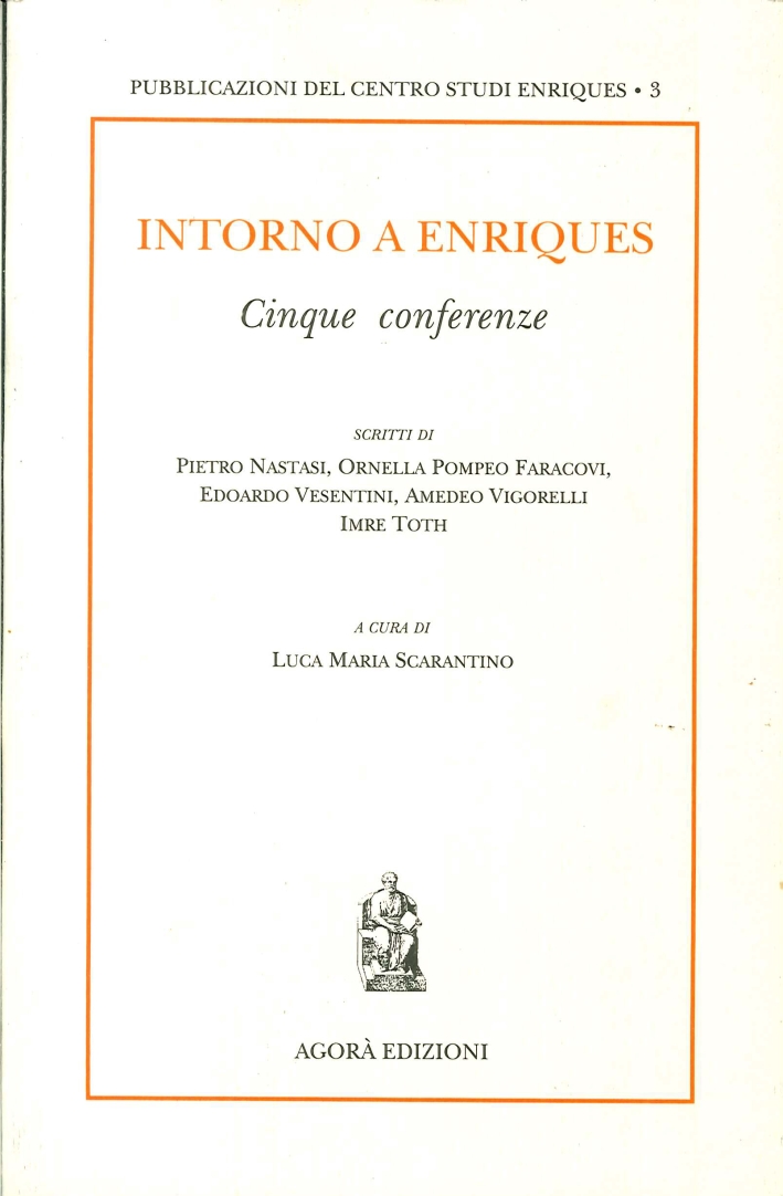 Intorno a Enriques. Cinque conferenze