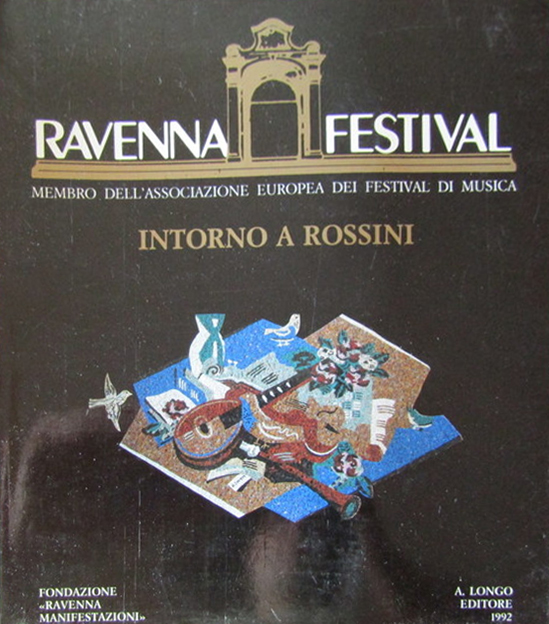 Intorno a Rossini. Catalogo Ravenna festival 1992