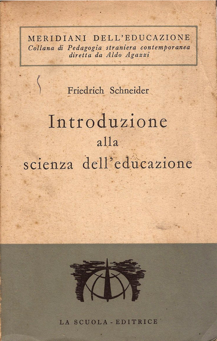 Introduzione alla scienza dell'educazione. Con particolare riguardo alla teoria dell'educazione …