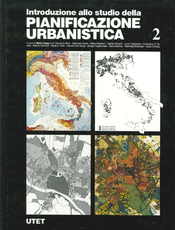 Introduzione allo Studio delle Pianificazione Urbanistica. Vol. 2