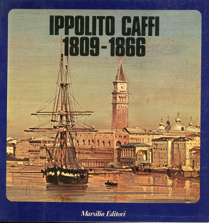 Ippolito Caffi 1809-1866