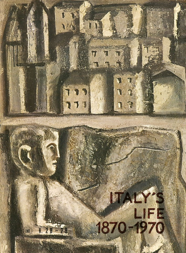 Italy's life. Vita Italiana. 1870-1970. E.N.I.T. Official megazine. [Edizione multilingue]