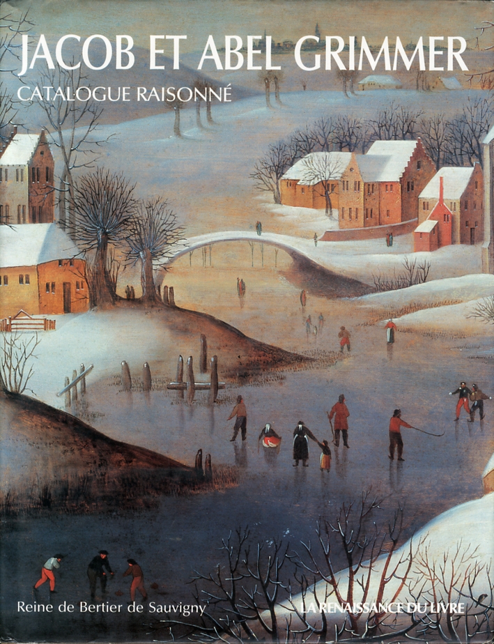 Jacob et Abel Grimmer. Catalogue raisonné