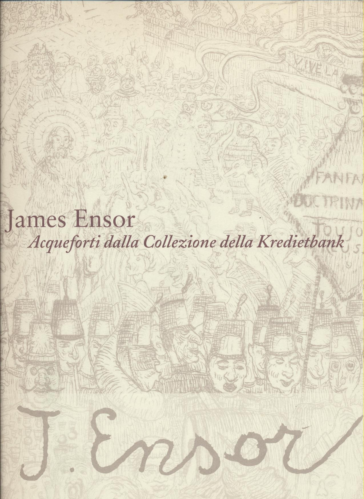 James Ensor. Acqueforti dalla Collezione Kredietbank