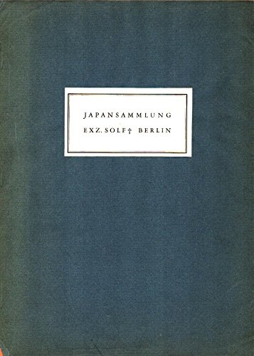 Japansammlung Exz. Solf, Berlin : Farbenholzschnitt, Surimono, Chawan, Netsuke und …