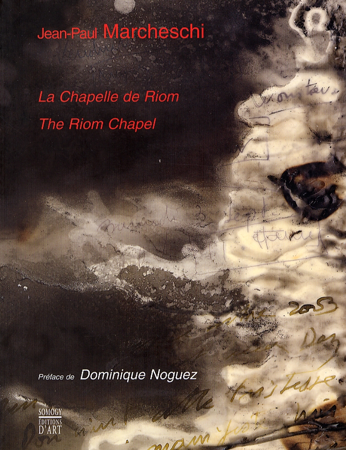 Jean-Paul Marcheschi. Chapelle de Riom. The Riom Chapel