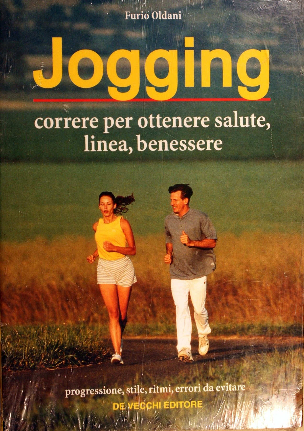 Jogging. Correre per ottenere salute, linea, benessere