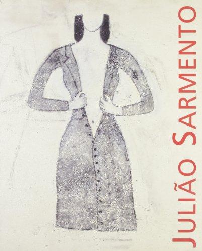 Juliao Sarmento. Catalogo della mostra