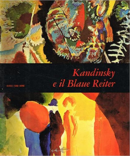 Kandinsky e il Blaue Reiter