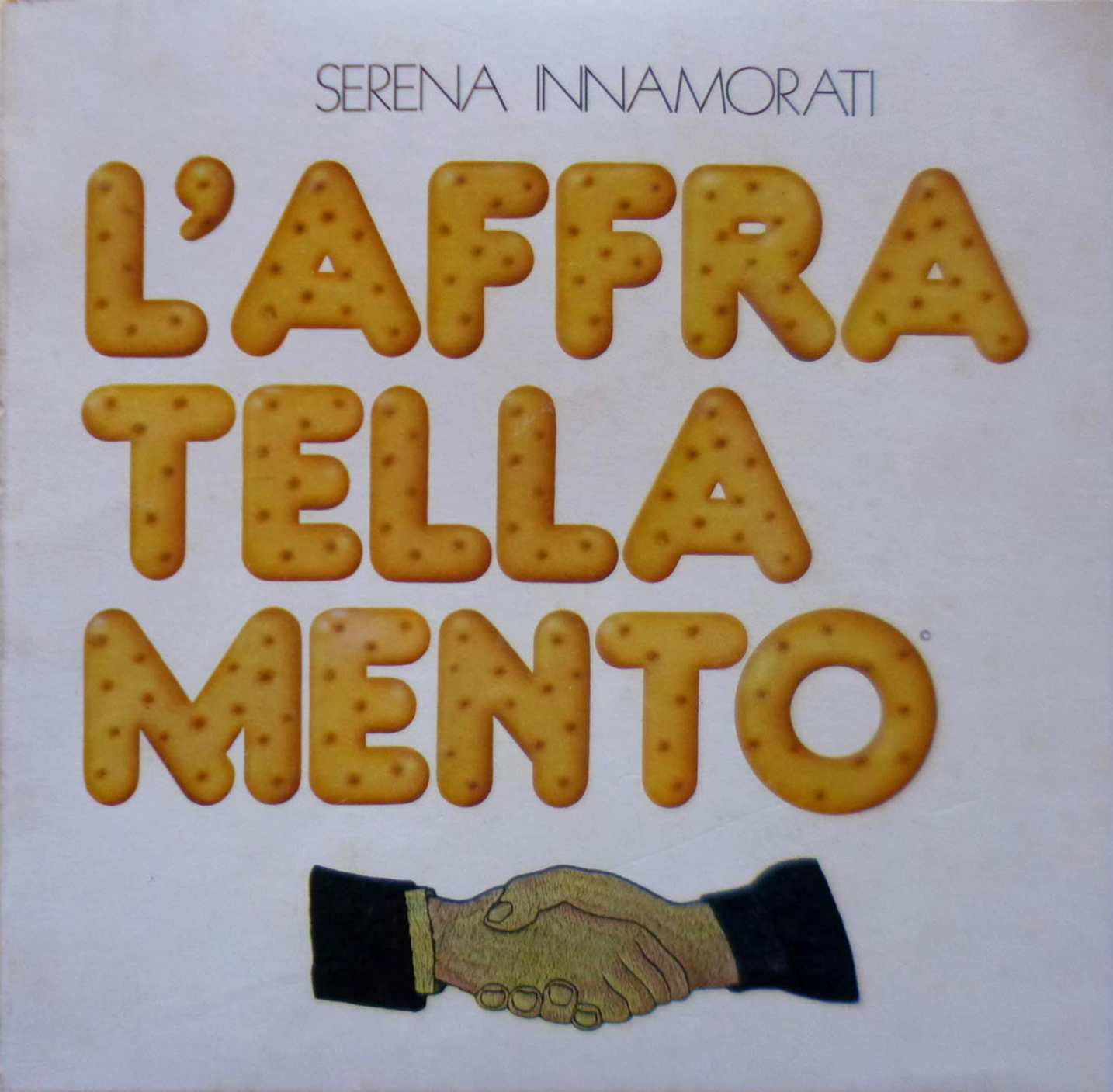 L'affratellamento.