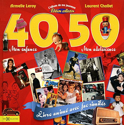 L'album de ma jeunesse 40-50