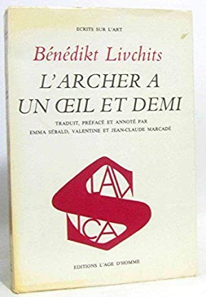 L'archer a un oeil et demi