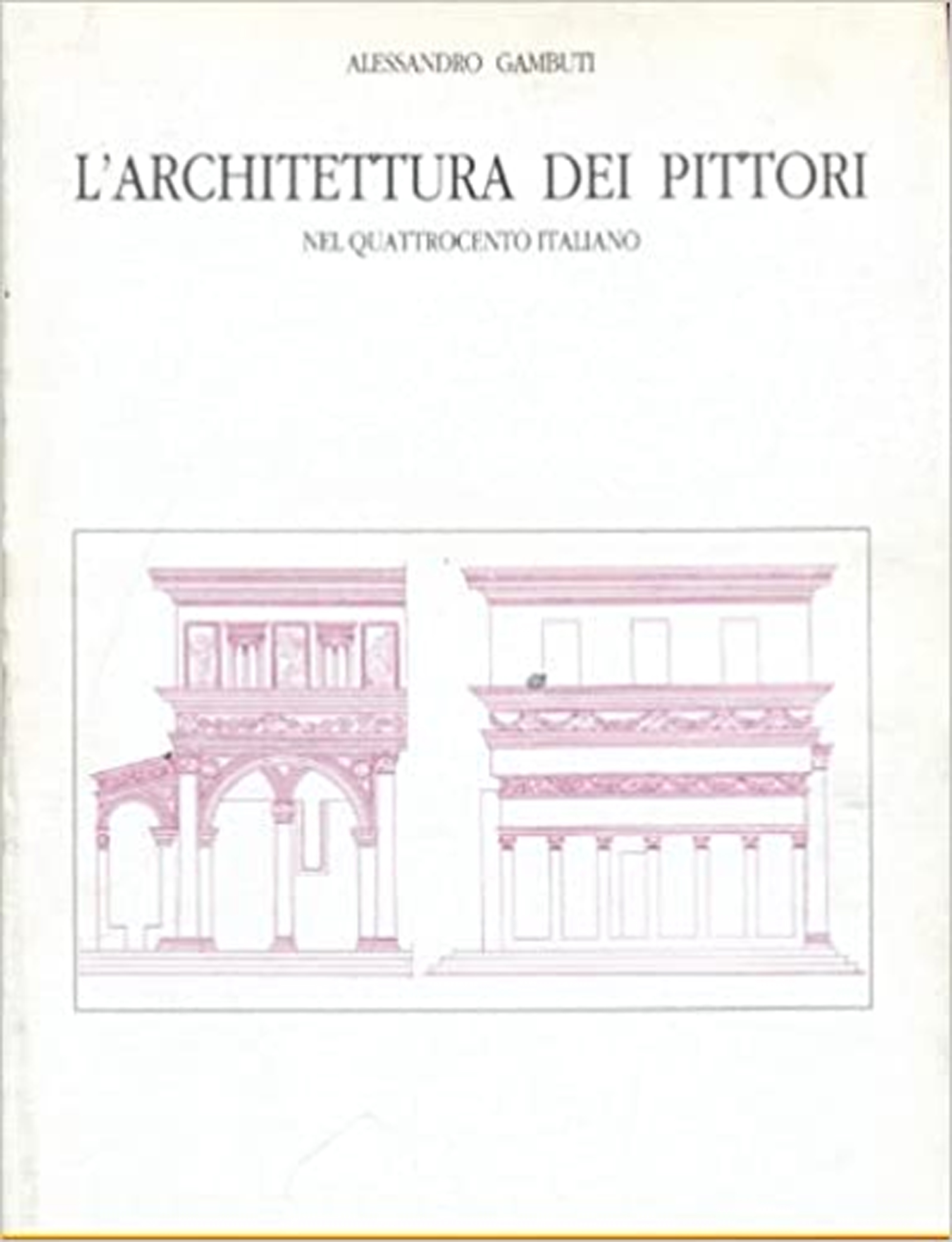 L'architettura dei pittori nel Quattrocento italiano
