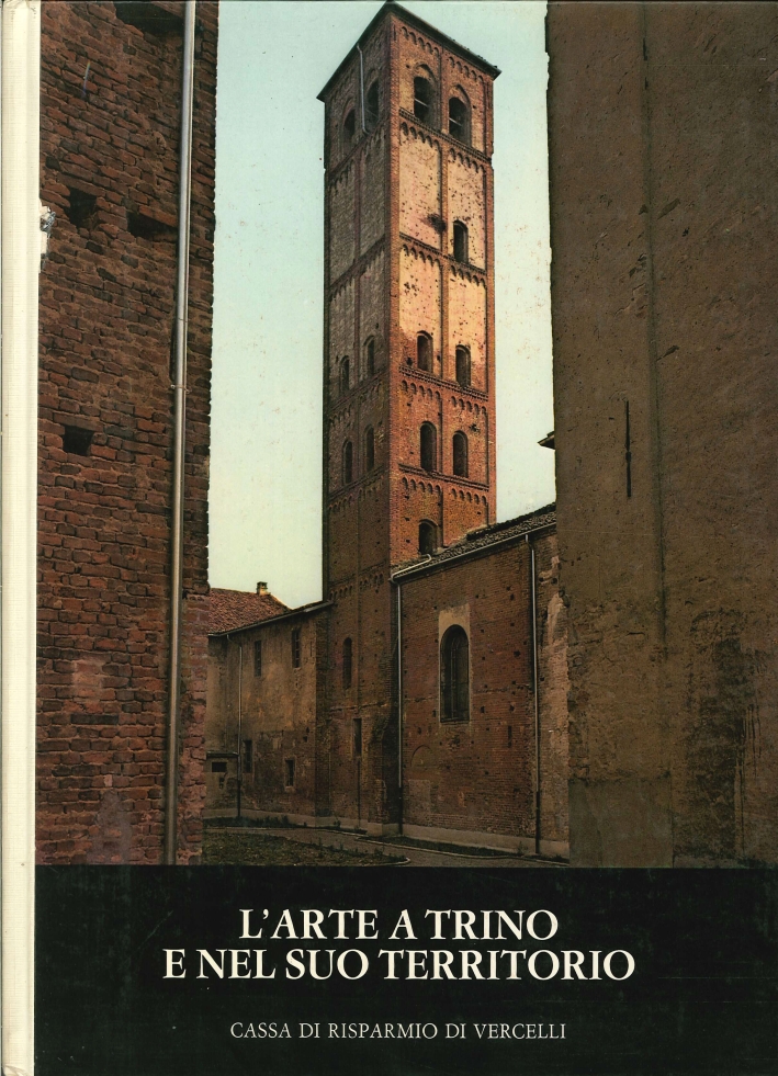L'Arte a Trino e nel Suo Territorio
