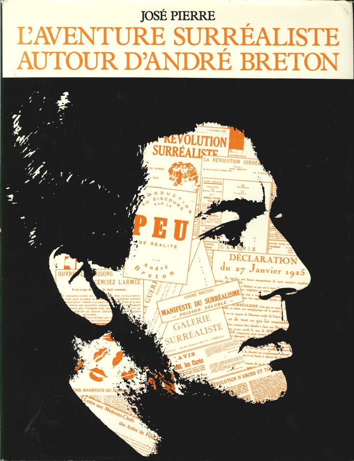 L'Aventure Surrealiste Autour d'Andrè Breton