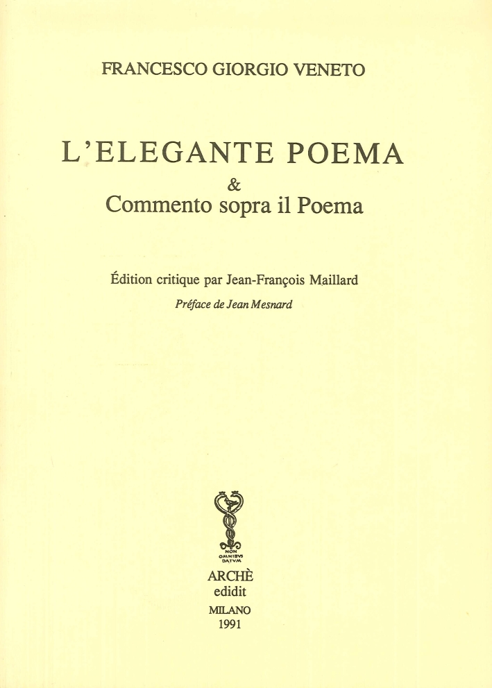 L'elegante poema & commento sopra il poema